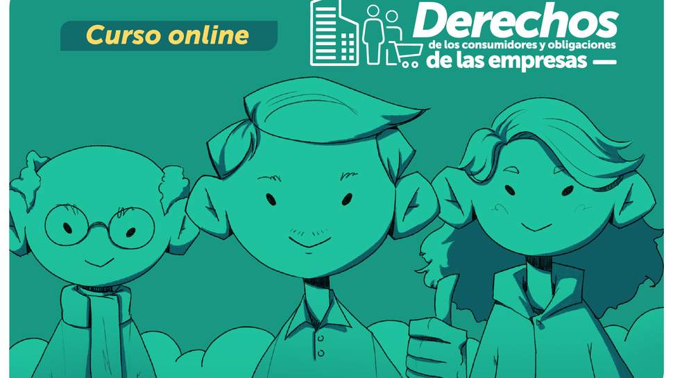 Curso Derechos De Los Consumidores Y Obligaciones De Las Empresas En El