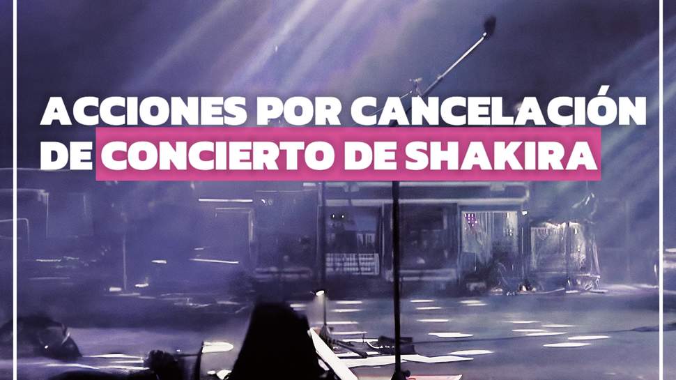 SERNAC tras la cancelación del concierto de Shakira: Oficia a productora y buscarán compensaciones por perjuicios