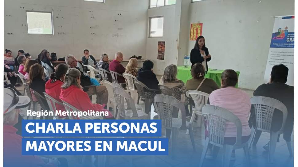 Metropolitana: Charla para personas mayores de la comuna de Macul