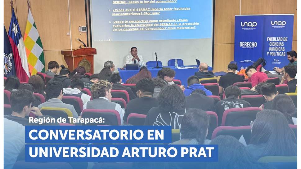 Tarapacá: Conversatorio sobre derechos de consumo para estudiantes de la Universidad Arturo Prat Tarapacá: Conversatorio sobre derechos de consumo para estudiantes de la Universidad Arturo Prat