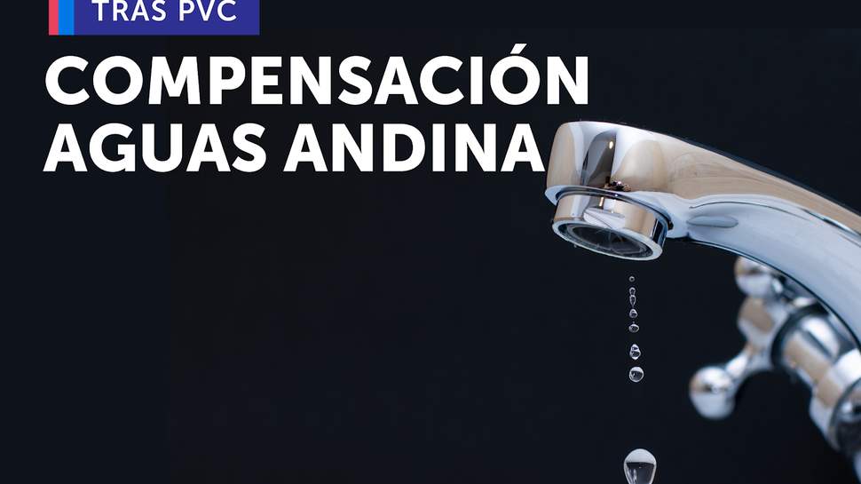 Tras finalizar PVC: Aguas Andinas compensará a casi 380 mil usuarios afectados por cortes de suministro Tras finalizar PVC: Aguas Andinas compensará a casi 380 mil usuarios afectados por cortes de suministro