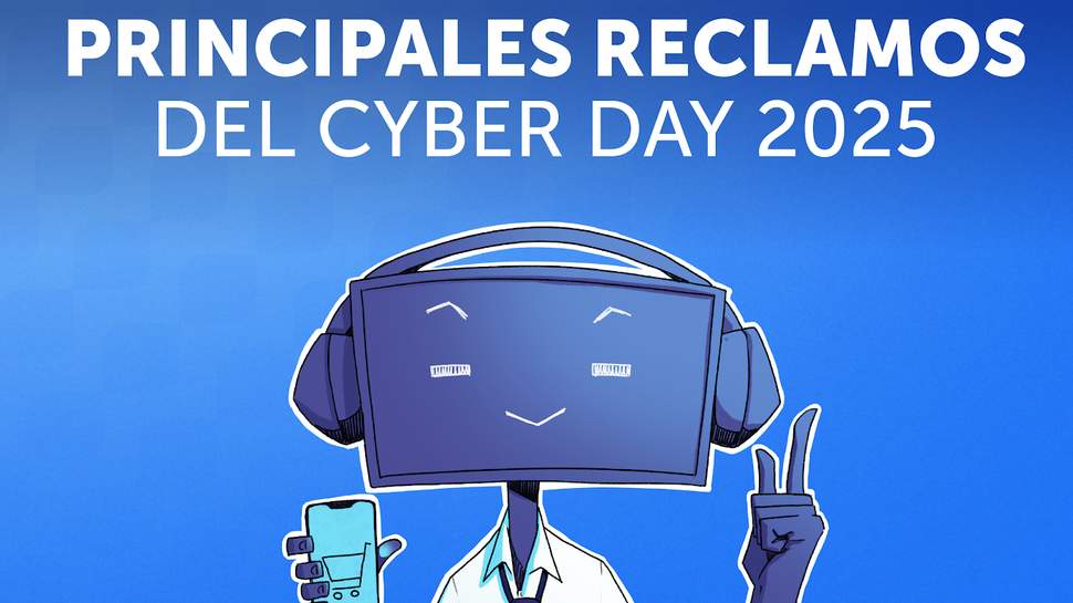 Cancelaciones unilaterales y problemas en los precios fueron los principales reclamos en CyberDay 2025 Cancelaciones unilaterales y problemas en los precios fueron los principales reclamos en CyberDay 2025