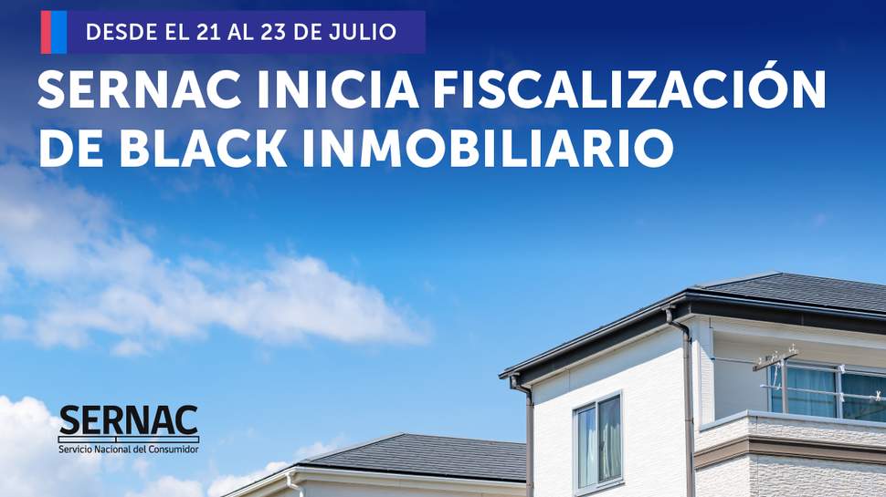 SERNAC fiscalizará el evento online Black Inmobiliario SERNAC fiscalizará el evento online Black Inmobiliario
