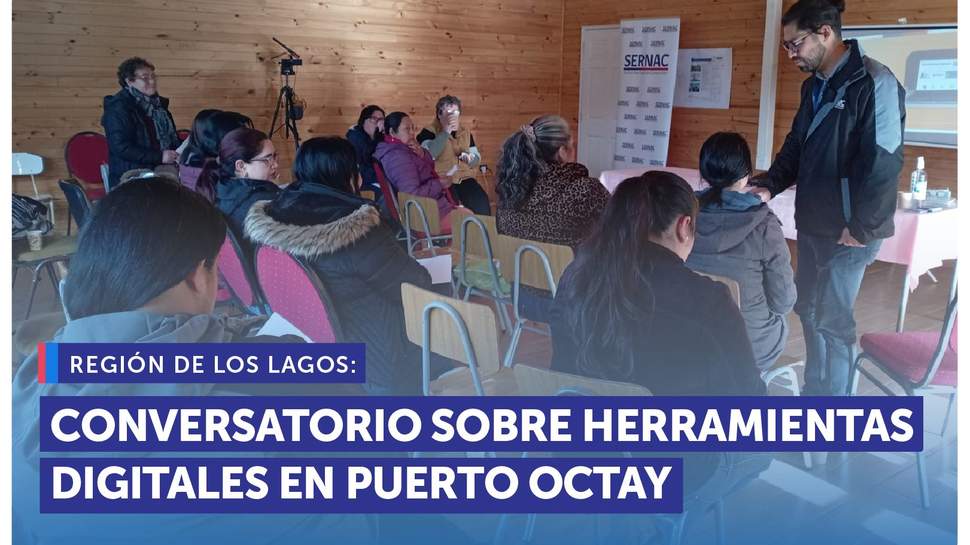 Los Lagos: Conversatorio sobre herramientas digitales para mujeres en Puerto Octay Los Lagos: Conversatorio sobre herramientas digitales para mujeres en Puerto Octay