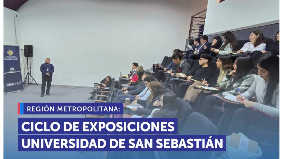 Metropolitana: Ciclo exposiciones sobre facultades del Servicio para estudiantes de la Universidad San Sebastián Metropolitana: Ciclo exposiciones sobre facultades del Servicio para estudiantes de la Universidad San Sebastián