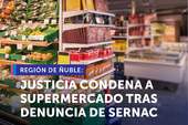 Ñuble: Justicia condena a Supermercados La Colérica de Quirihue por la comercialización de productos alimenticios contaminados