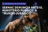 SERNAC denuncia ante el Ministerio Público a “Mundo Jurásico” por el eventual delito de estafa SERNAC denuncia ante el Ministerio Público a “Mundo Jurásico” por el eventual delito de estafa