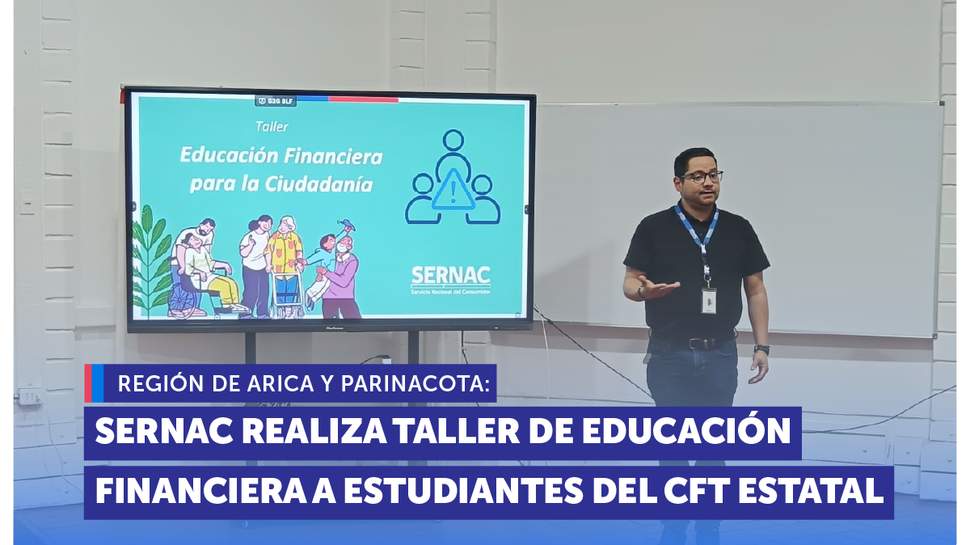 Taller de educación financiera a estudiantes del CFT Estatal de Arica y Parinacota