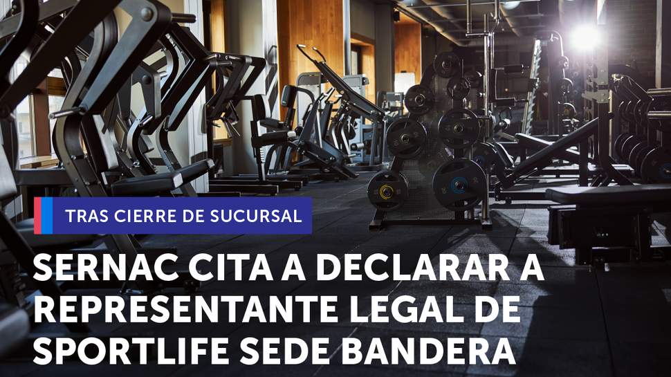 SERNAC cita a declarar a Sportlife Bandera