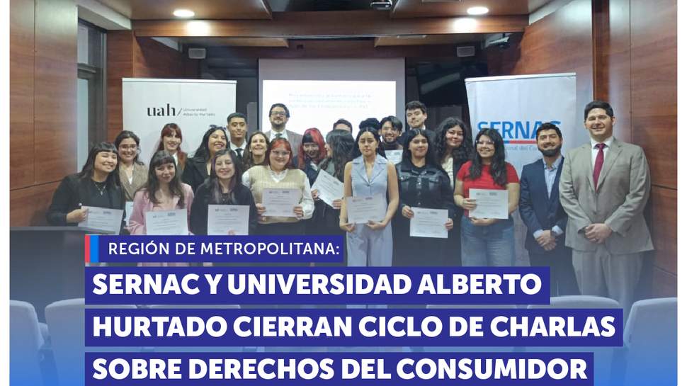 Metropolitana: SERNAC y Universidad Alberto Hurtado cierran ciclo de charlas sobre derechos del consumidor