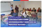 Coquimbo: Conversatorio sobre discriminación y derechos en personas mayores