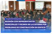 Metropolitana: SERNAC se reúne con representantes municipales y vecinos de La Cisterna tras reclamos por problemas de construcción en edificio