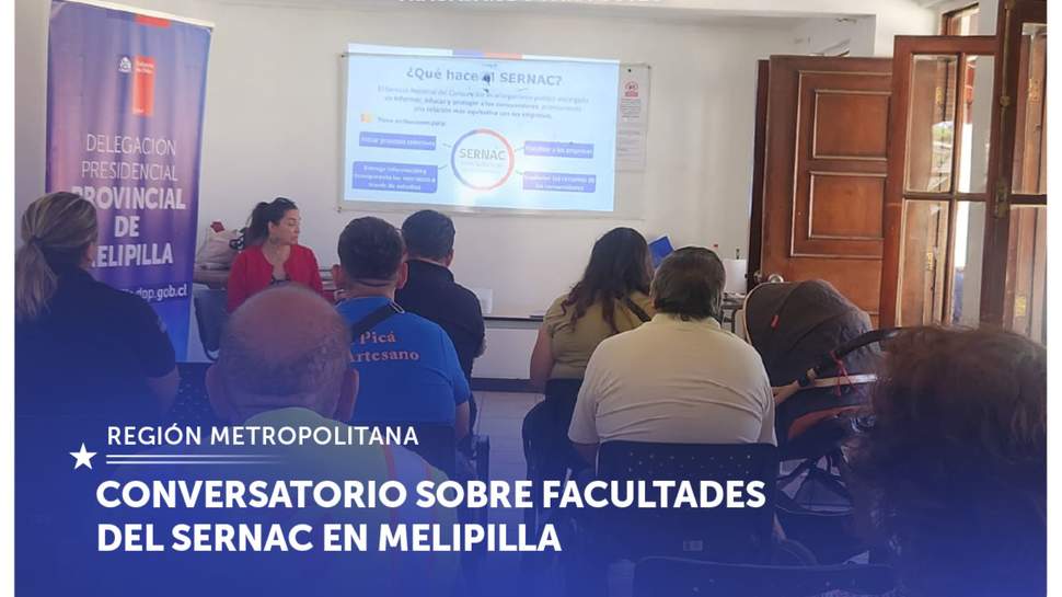 Metropolitana: Conversatorio sobre facultades del SERNAC en Melipilla