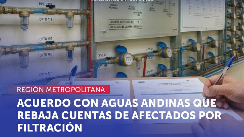 Metropolitana: Tras gestión del SERNAC y SISS, se logra acuerdo con Aguas Andinas que rebaja cuentas de vecinas de San Joaquín afectados por filtración