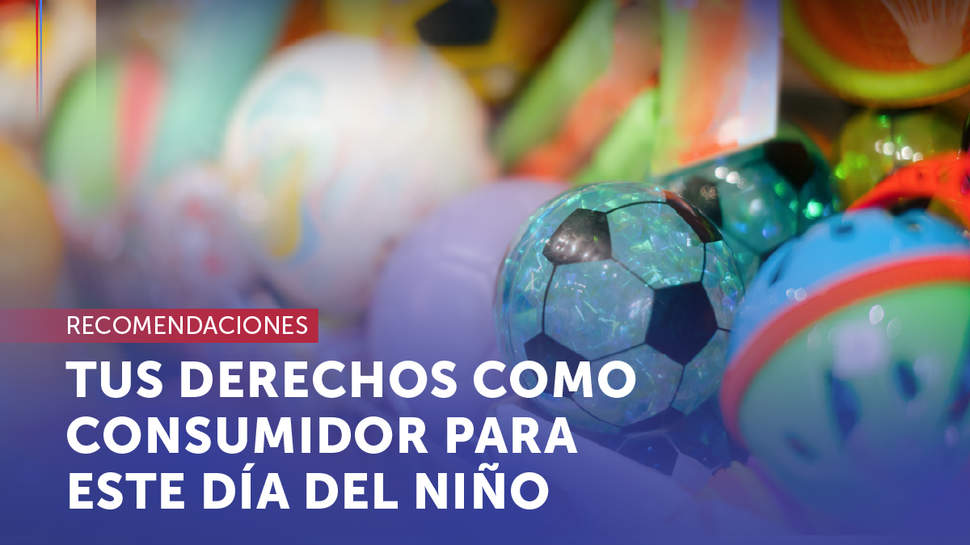 SERNAC recuerda los derechos y entrega recomendaciones en el contexto del Día del Niño
