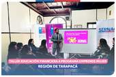 Tarapacá: Taller de educación financiera para integrantes del Programa Emprende Mujer Tarapacá: Taller de educación financiera para integrantes del Programa Emprende Mujer