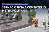 Metropolitana: SERNAC ofició a Cementerio Metropolitano por diversas prácticas que podrían implicar vulneraciones a lo derechos de las personas Metropolitana: SERNAC ofició a Cementerio Metropolitano por diversas prácticas que podrían implicar vulneraciones a lo derechos de las personas