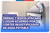 Atacama: SERNAC y Nueva Atacama llegan a acuerdo por cortes injustificados de agua potable en Copiapó