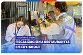 Aysén: SERNAC y SEREMI de Salud fiscalizan restaurantes en Coyhaique