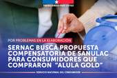SERNAC busca que Sanulac entregue una propuesta compensatoria para los consumidores que compraron el producto “Alula Gold”