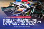 SERNAC oficia a Panini por incumplimientos en preventa del "Álbum Mundial 2026"