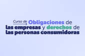 Afiche Curso Obligaciones de las empresas y derechos de la personas consumidoras