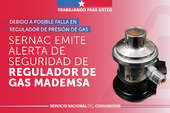 SERNAC emite alerta de seguridad por regulador de gas marca Mademsa