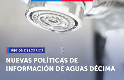 Los Ríos: SERNAC logra que Aguas Décima establezca políticas de información de nuevos canales de pago y regularización de morosidades
