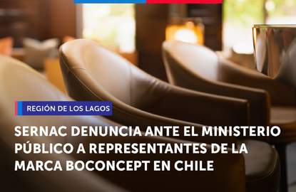 Los Lagos: SERNAC denuncia ante el Ministerio Público a representantes de la marca BoConcept en Chile