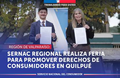 VALPARAÍSO:SERNAC Regional realiza feria para promover derechos de consumidores en Quilpué