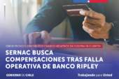SERNAC busca compensaciones tras falla operativa de Banco Ripley que provocó descuentos y saldos negativos en cuentas de clientes