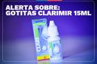 ALERTA por retiro del mercado de Gotitas Clarimir Solución Oftalmológica ¿Qué hacer si tengo una?