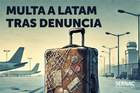 Los Lagos: Justicia multó a LATAM Airlines por limitar montos de indemnización por pérdida de equipaje Los Lagos: Justicia multó a LATAM Airlines por limitar montos de indemnización por pérdida de equipaje