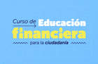 ¡Participa en el curso gratuito de educación financiera! ¡Participa en el curso gratuito de educación financiera!