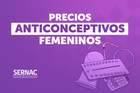 Desde $800 hasta $286 mil: Reporte del SERNAC detectó importantes diferencias de precios en anticonceptivos femeninos Desde $800 hasta $286 mil: Reporte del SERNAC detectó importantes diferencias de precios en anticonceptivos femeninos