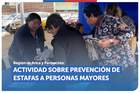 Arica: Actividad sobre prevención de estafas a personas mayores Arica: Actividad sobre prevención de estafas a personas mayores