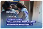Antofagasta: SERNAC y SERNATUR fiscalizan restaurantes y empresas turísticas en capital regional