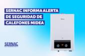 SERNAC emite alerta de seguridad por calefones Midea por riesgo de fuga de gas
